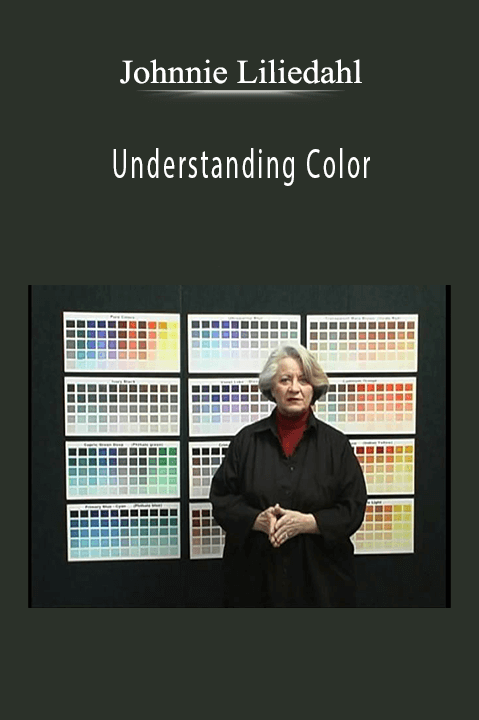 Johnnie Liliedahl: Understanding Color