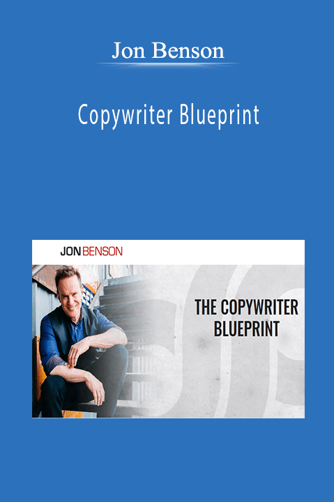 Copywriter Blueprint – Jon Benson