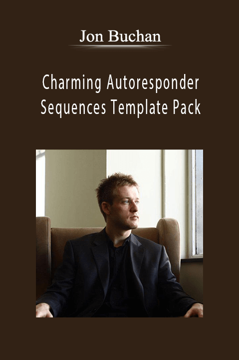 Charming Autoresponder Sequences Template Pack – Jon Buchan