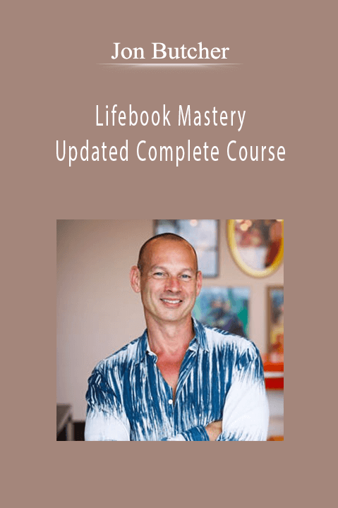 Lifebook Mastery Updated Complete Course – Jon Butcher