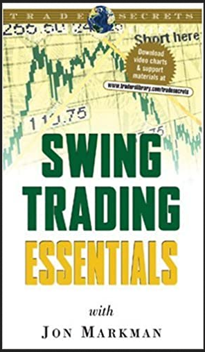 Jon Markman - Swing Trading Essentials