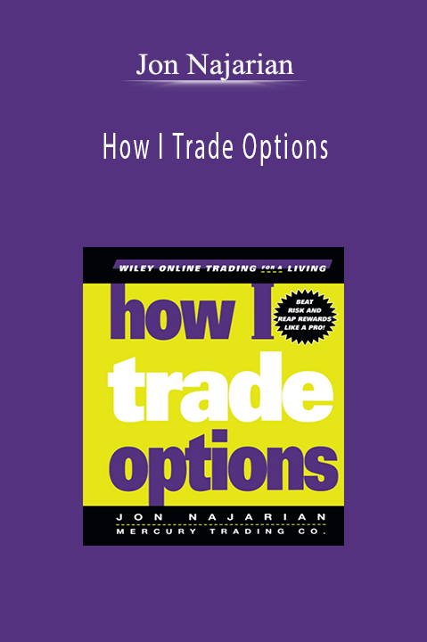 How I Trade Options – Jon Najarian