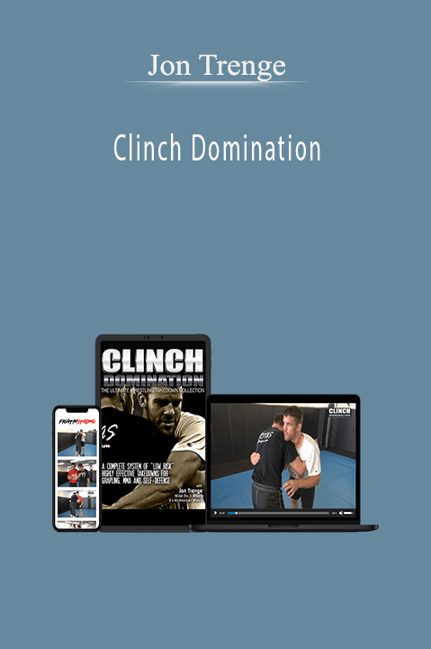 Clinch Domination – Jon Trenge