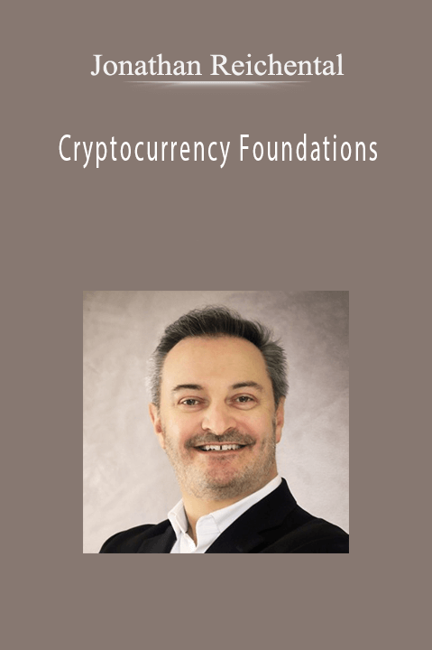 Cryptocurrency Foundations – Jonathan Reichental