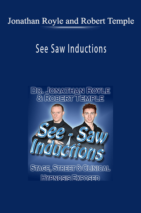 See Saw Inductions – Jonathan Royle and Robert Temple