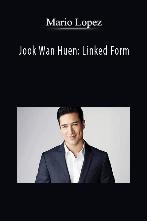 Mario Lopez – Jook Wan Huen: Linked Form