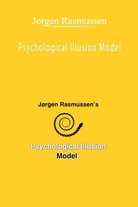 Psychological Illusion Model – Jorgen Rasmussen