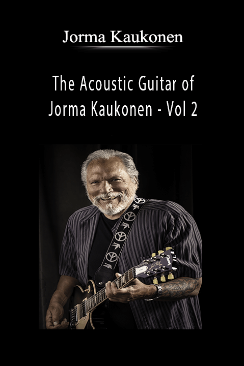 The Acoustic Guitar of Jorma Kaukonen – Vol 2 – Jorma Kaukonen