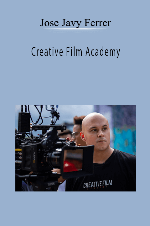 Creative Film Academy – Jose Javy Ferrer