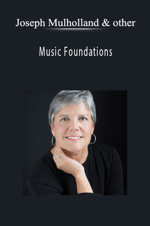 Music Foundations – Joseph Mulholland