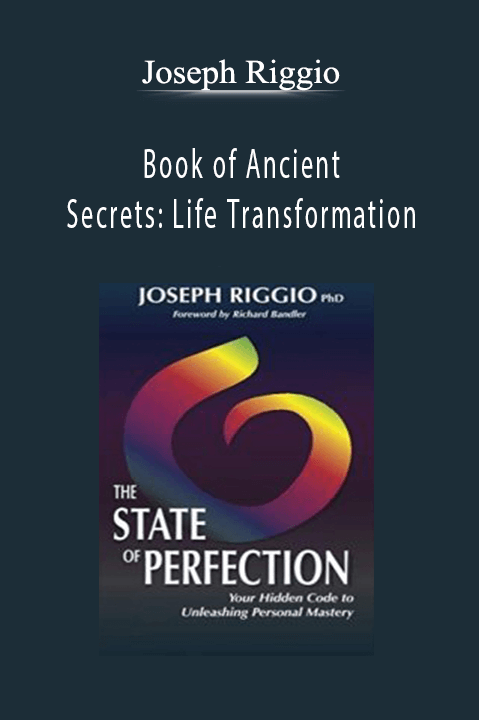 Book of Ancient Secrets: Life Transformation – Joseph Riggio