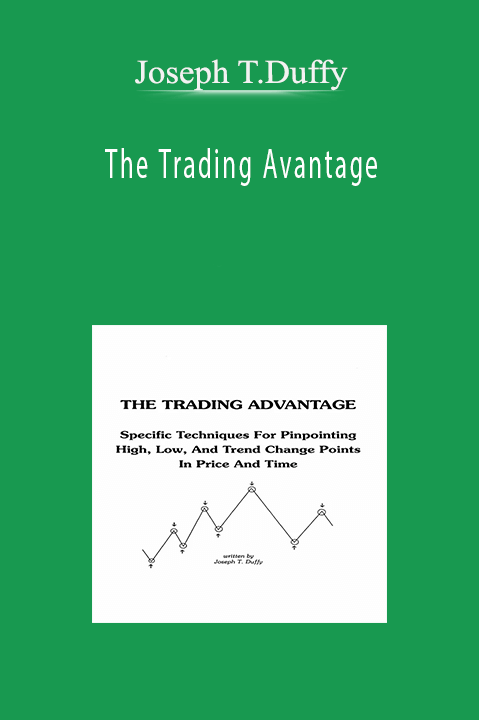 The Trading Avantage – Joseph T.Duffy