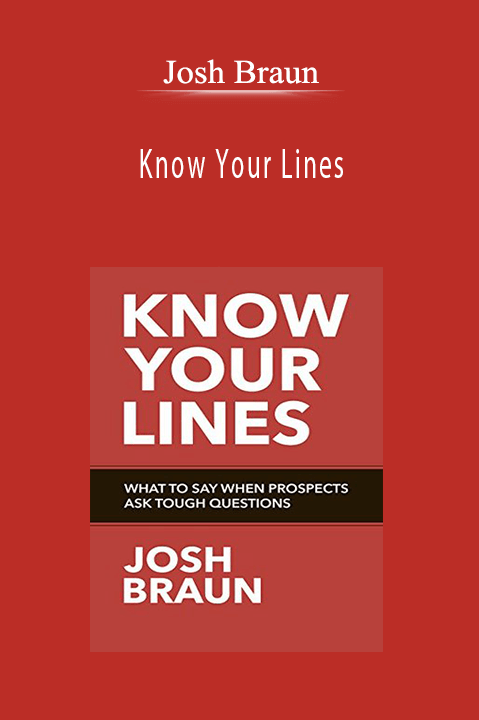 Know Your Lines – Josh Braun