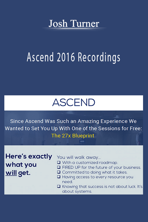 Ascend 2016 Recordings – Josh Turner