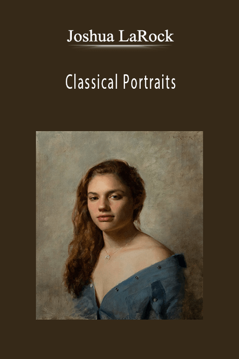 Joshua LaRock: Classical Portraits