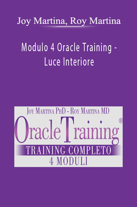 Modulo 4 Oracle Training – Luce Interiore – Joy Martina