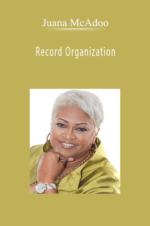 Record Organization – Juana McAdoo