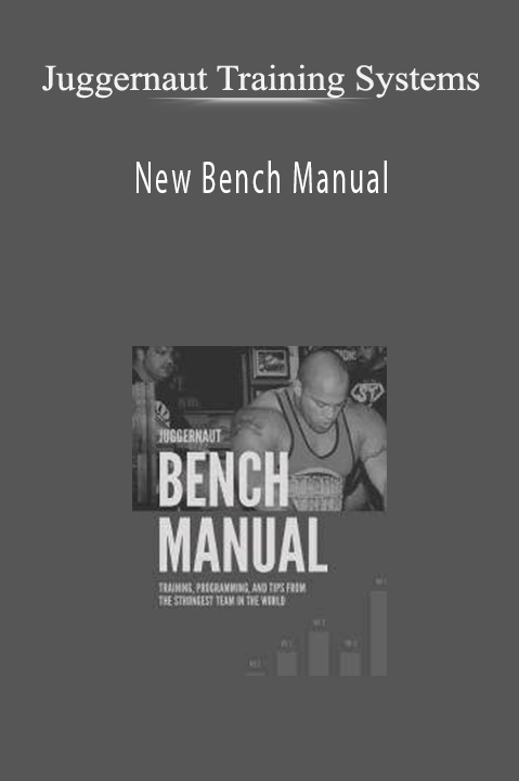 New Bench Manual – Juggernaut Training Systems