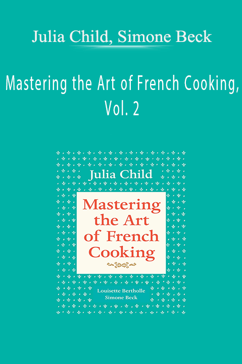 Mastering the Art of French Cooking