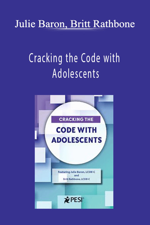 Cracking the Code with Adolescents – Julie Baron