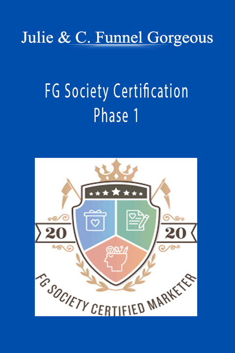 FG Society Certification Phase 1 – Julie & Cathy Funnel Gorgeous