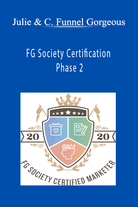 FG Society Certification Phase 2 – Julie & Cathy Funnel Gorgeous