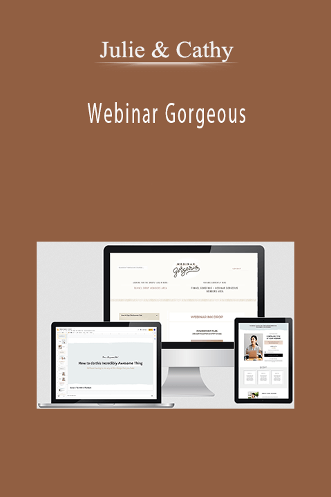 Webinar Gorgeous – Julie & Cathy