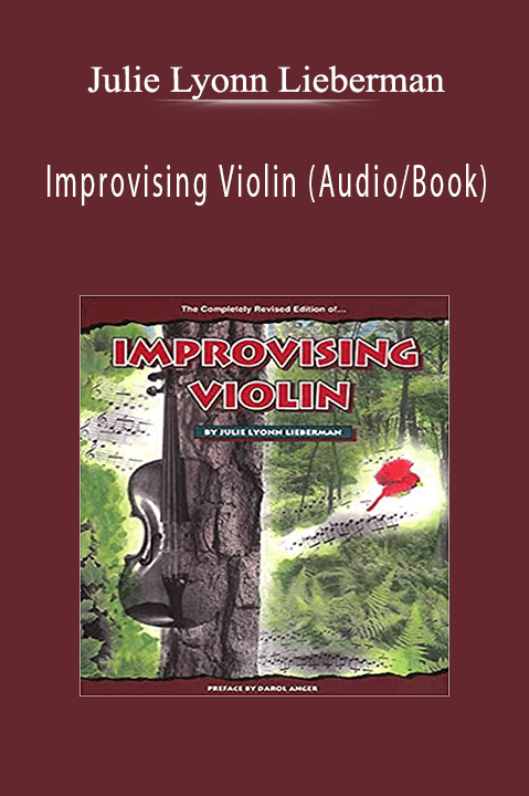 Improvising Violin (Audio/Book) – Julie Lyonn Lieberman