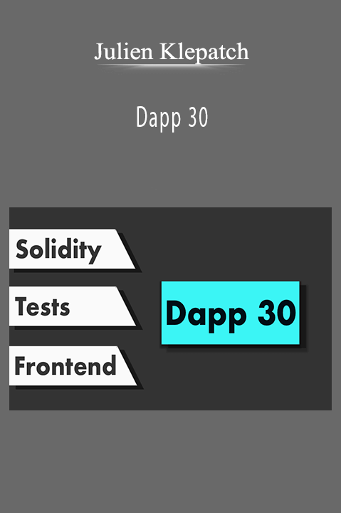 Dapp 30 – Julien Klepatch