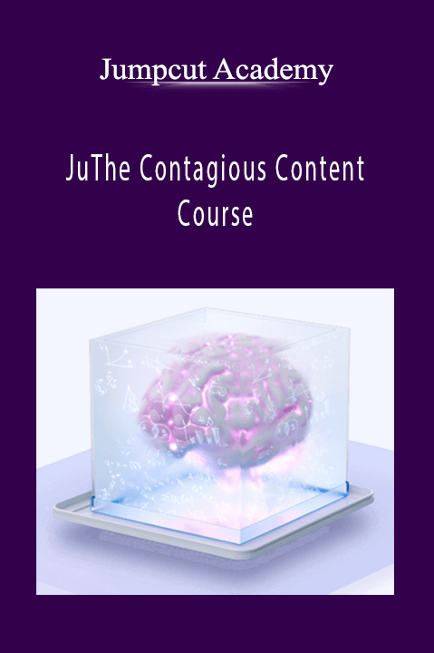 The Contagious Content Course – Jumpcut Academy