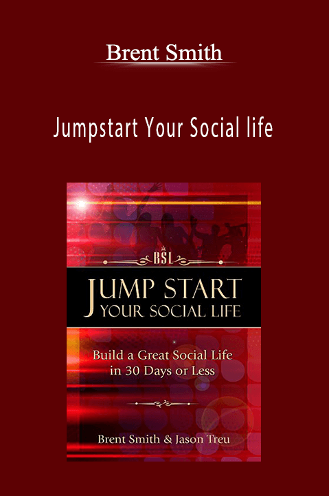 Brent Smith – Jumpstart Your Social life