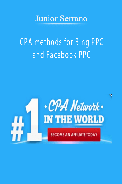 CPA methods for Bing PPC and Facebook PPC – Junior Serrano