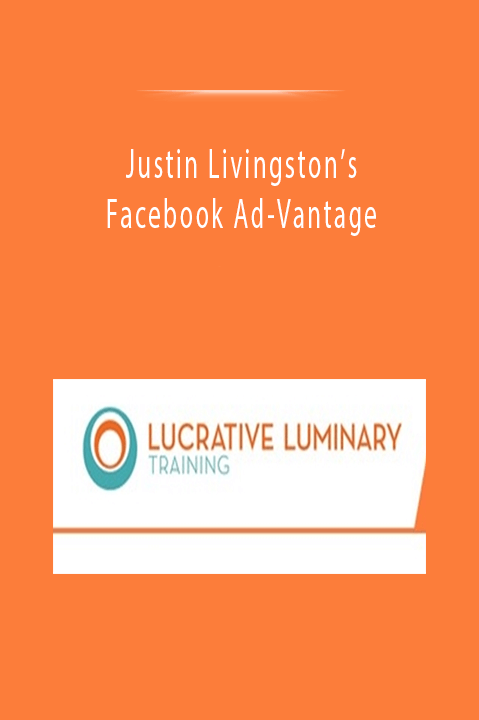 Justin Livingston’s Facebook Ad–Vantage