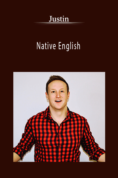 Native English – Justin