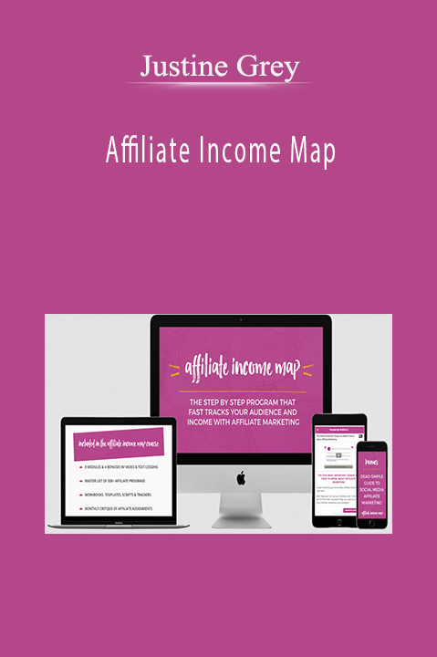 Affiliate Income Map – Justine Grey