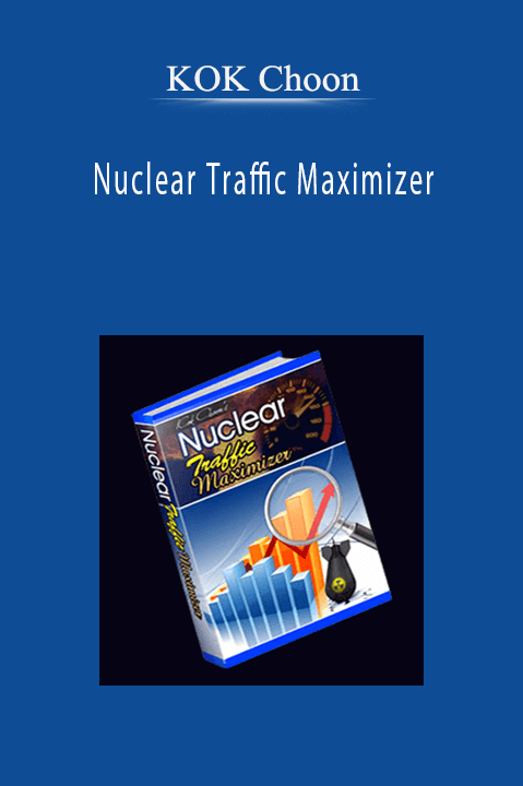 Nuclear Traffic Maximizer – KOK Choon