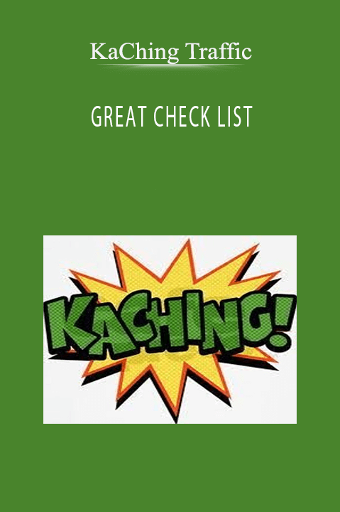 GREAT CHECK LIST – KaChing Traffic