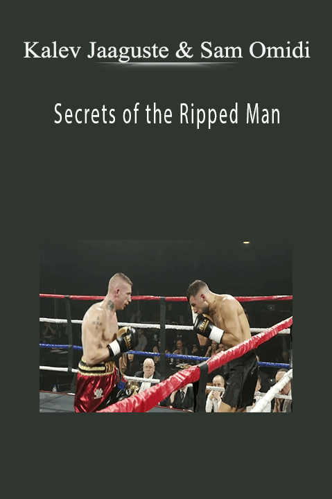 Secrets of the Ripped Man – Kalev Jaaguste & Sam Omidi