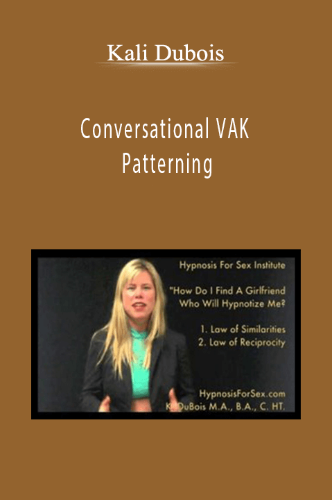 Conversational VAK Patterning – Kali Dubois