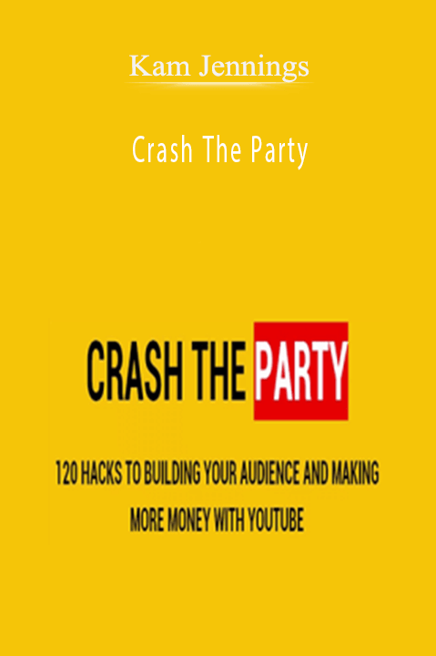 Crash The Party – Kam Jennings