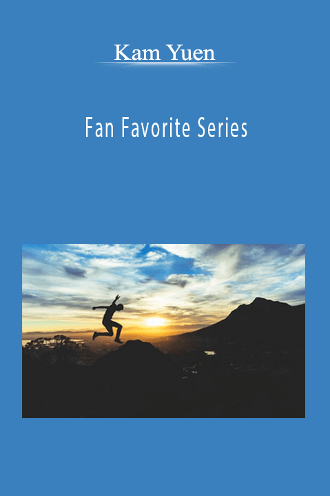 Fan Favorite Series – Kam Yuen