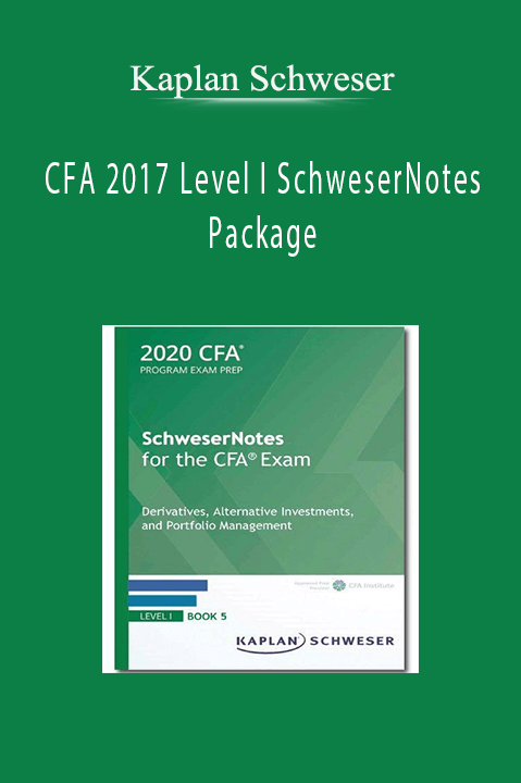 CFA 2017 Level I SchweserNotes Package – Kaplan Schweser