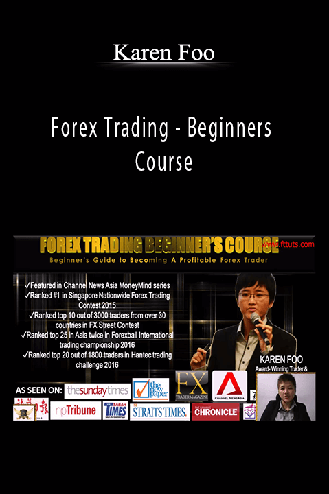 Forex Trading – Beginners Course – Karen Foo