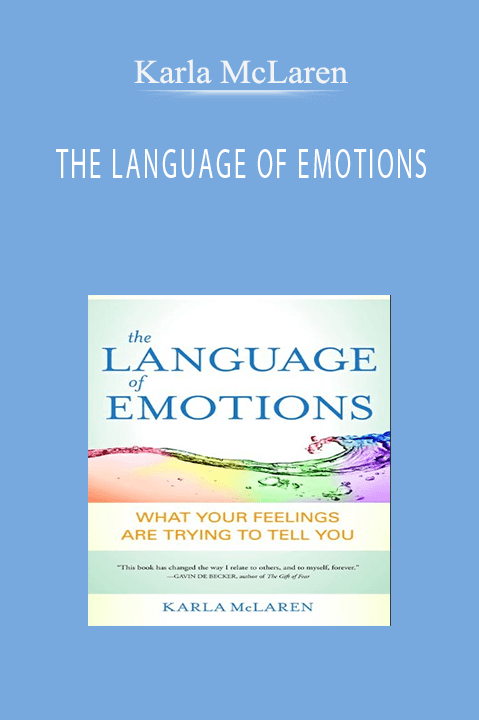 THE LANGUAGE OF EMOTIONS – Karla McLaren