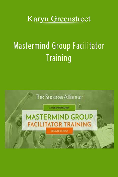 Mastermind Group Facilitator Training – Karyn Greenstreet