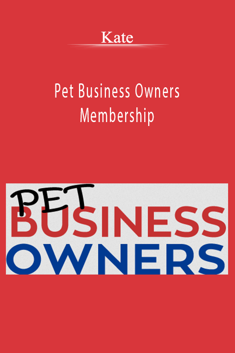 Pet Business Owners Membership – Kate