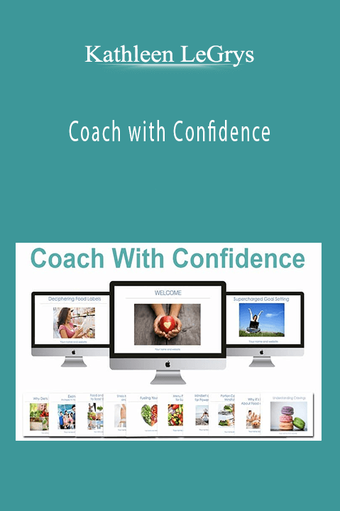 Coach with Confidence – Kathleen LeGrys