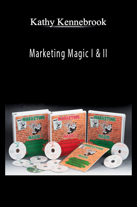 Marketing Magic I & II – Kathy Kennebrook