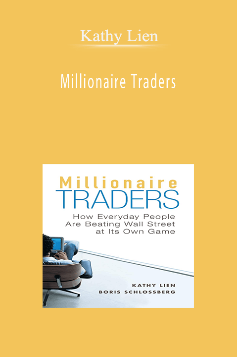 Millionaire Traders – Kathy Lien