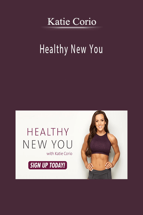 Healthy New You – Katie Corio